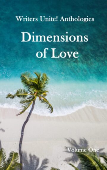 Dimensions of Love: Volumes I and II